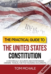 Capa do artigo The Practical Guide To The United States Constitution