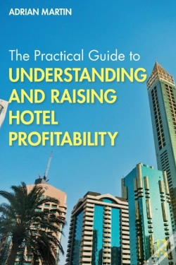 Capa do artigo The Practical Guide To Understanding And Raising Hotel Profitability