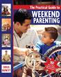 The Practical Guide To Weekend Parenting - Preview