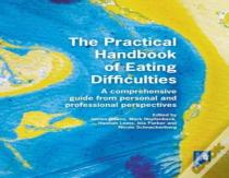 The Practical Handbook Of Eating Difficulties