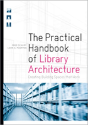 The Practical Handbook Of Library Architecture - Preview