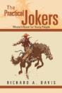 The Practical Jokers: Western Novel For Young People - Preview