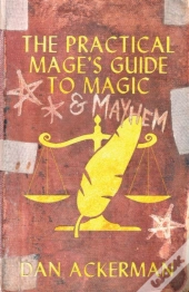 The Practical Mage'S Guide To   Magic An