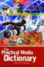The Practical Media Dictionary - Preview