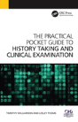 The Practical Pocket Guide To History Taking And Clinical Examination - Preview