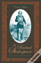 The Practical Shakespeare