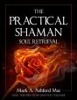 The Practical Shaman - Soul Retrieval - Preview