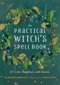 The Practical Witch'S Spell Book - Preview