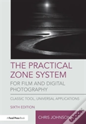 Capa do artigo The Practical Zone System For Film And Digital Photography
