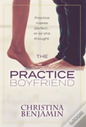Capa do artigo The Practice Boyfriend