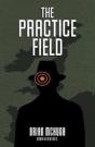 The Practice Field - Preview
