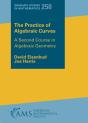 The Practice Of Algebraic Curves - Preview