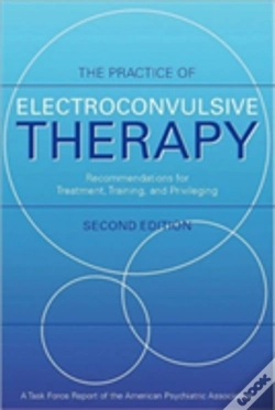 Capa do artigo The Practice Of Electroconvulsive Therapy