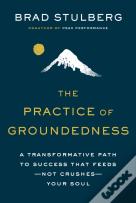 The Practice Of Groundedness