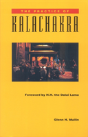 The Practice Of Kalachakra - Preview