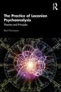 The Practice Of Lacanian Psychoanalysis - Preview