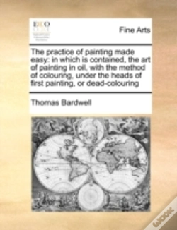 Capa do artigo The Practice Of Painting Made Easy