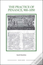 The Practice Of Penance, 900-1050