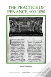 The Practice Of Penance, 900-1050