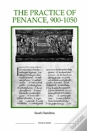 Capa do artigo The Practice Of Penance, 900-1050