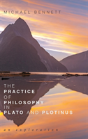 The Practice Of Philosophy In Plato And Plotinus - Preview