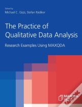 The Practice Of Qualitative Data Analysis
