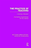 The Practice Of Teaching