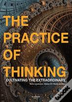 The Practice Of Thinking