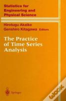 The Practice Of Time Series Analysis