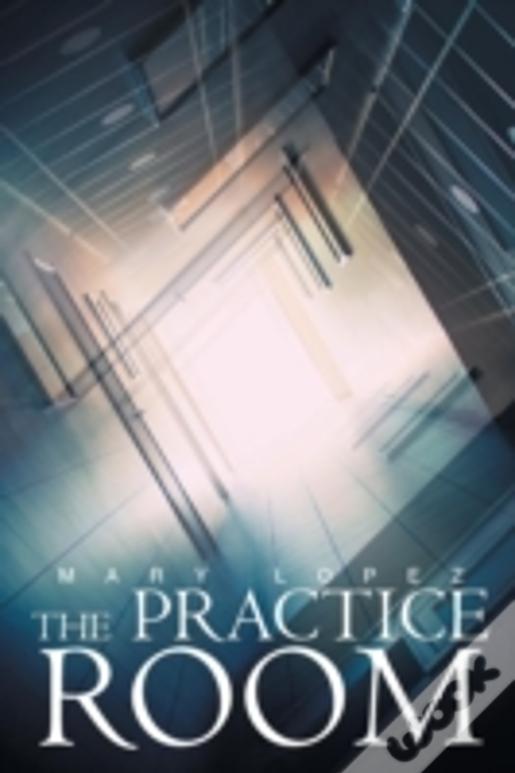 The Practice Room