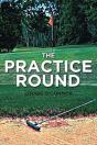 The Practice Round - Preview