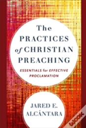 Capa do artigo The Practices Of Christian Preaching Â€“ Essentials For Effective Proclamation