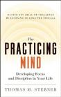The Practicing Mind - Preview