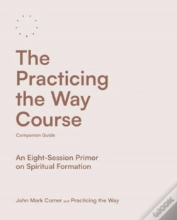 Capa do artigo The Practicing The Way Course Companion Guide