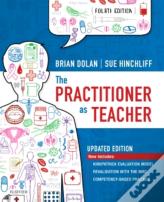 The Practitioner As Teacher - Updated Edition