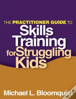 Capa do artigo The Practitioner Guide To Skills Training For Struggling Kids