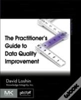 The Practitioner'S Guide To Data Quality Improvement