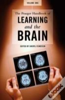 The Praeger Handbook Of Learning And The Brain