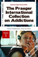 The Praeger International Collection On Addictions