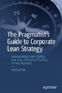 The Pragmatist'S Guide To Corporate Lean Strategy - Preview