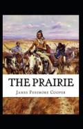 The Prairie Annotated