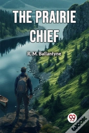 Capa do artigo The Prairie Chief (Edition2024)