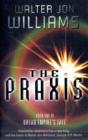 The Praxis - Preview