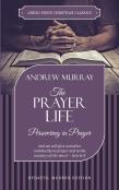 The Prayer Life