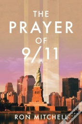 The Prayer Of 9-11