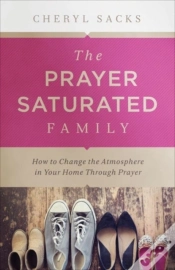 Capa do artigo The Prayer Saturated Family