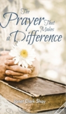 Capa do artigo The Prayer That Makes A Difference