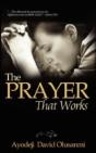 The Prayer That Works - Preview