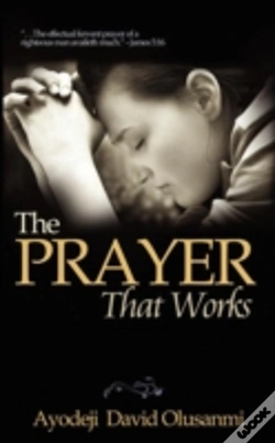 Capa do artigo The Prayer That Works