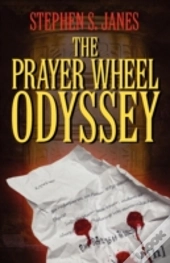 The Prayer Wheel Odyssey